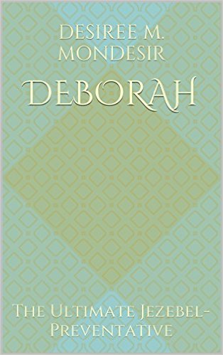 Deborah_The Ultimate Jezebel-Preventative_Cover